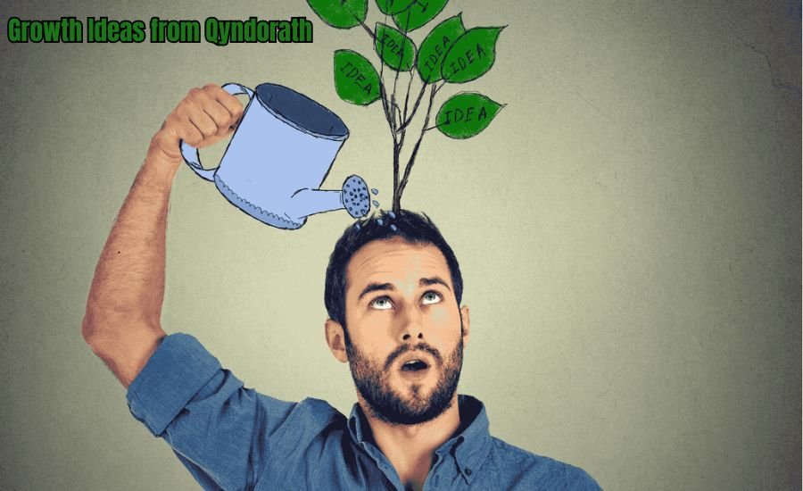 Growth Ideas from Qyndorath