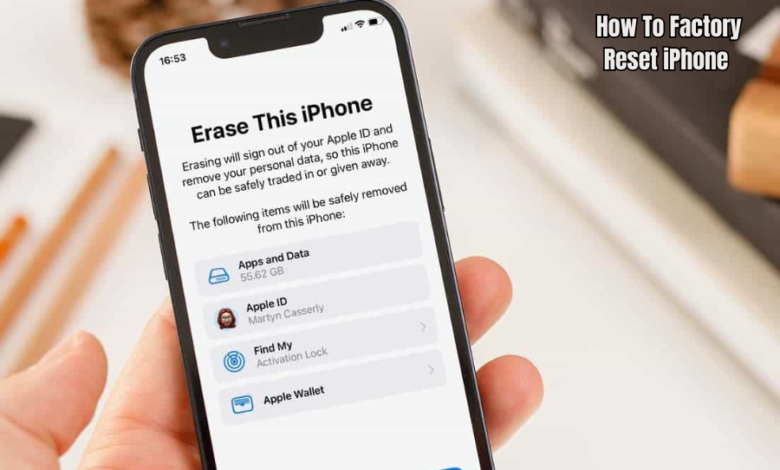 How To Factory Reset iPhone